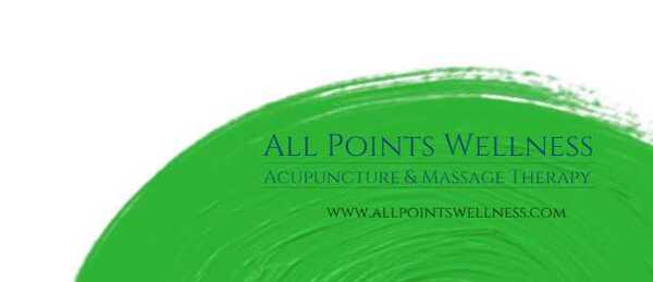 All Points Wellness - Acupuncture and Massage Therapy