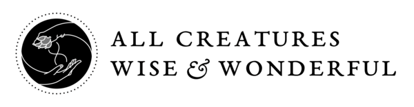 All Creatures Wise and Wonderful