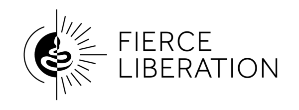 Fierce Liberation